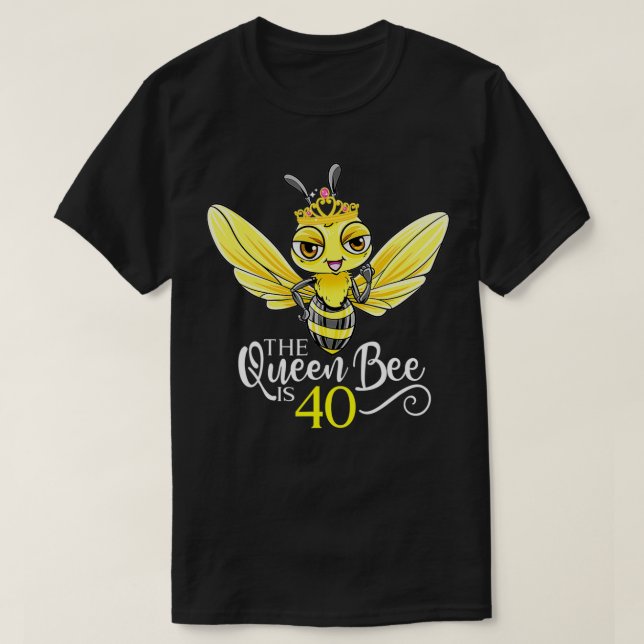 T-shirt La Reine des abeilles est 40 Honeybee Hive 40e ann (Design devant)