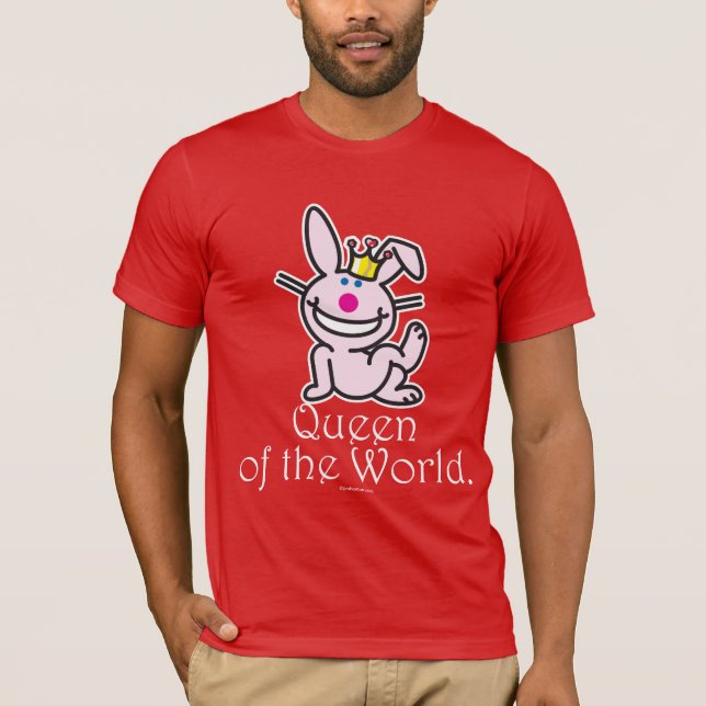 T-shirt La Reine du monde (Devant)