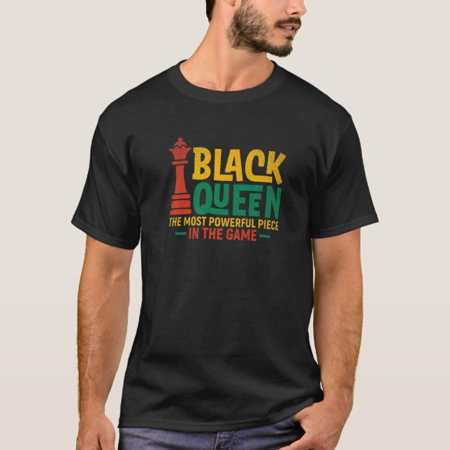 T-shirt La Reine Noire La Pièce La Plus Puissante Histoire (Devant)