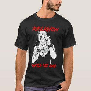 T-shirt La Religion Des Nonnes Me Fait Gag