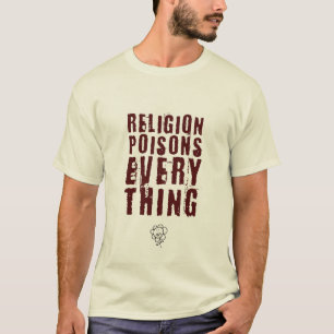 T-shirt La religion empoisonne tout, grand