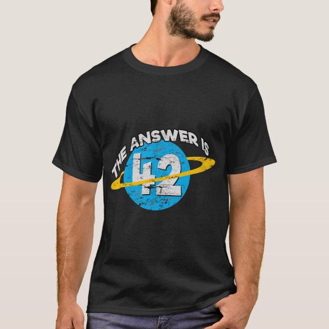 T-shirt La réponse est 42 Sci-Fi Nerd (Devant)