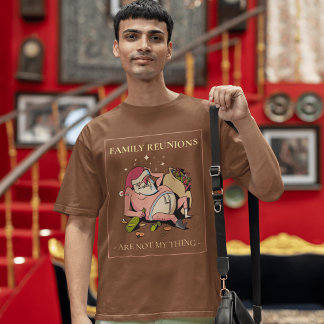 T-shirt La Réunion Familiale Sauvage : Père Noël’s Totally