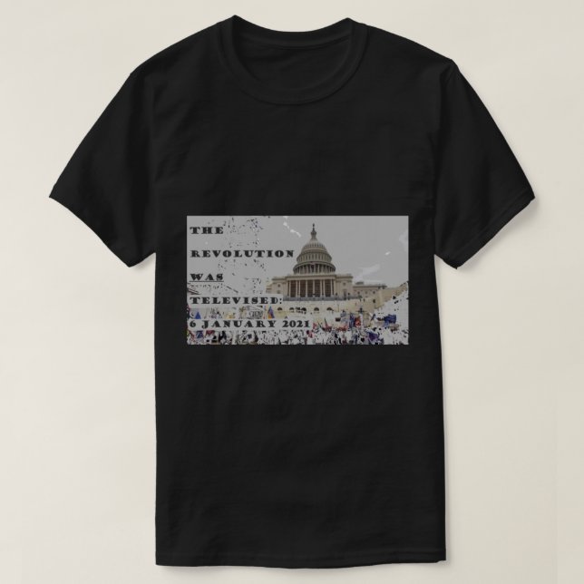 T-shirt la révolution a été télévisée. (Design devant)
