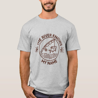 T-shirt La rivière connaît mon nom