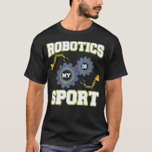 T-shirt La robotique cool est mon Sport Hommes Robot Engin