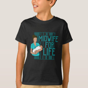 T-shirt La sage-femme pour la vie La sage-femme pour un ca
