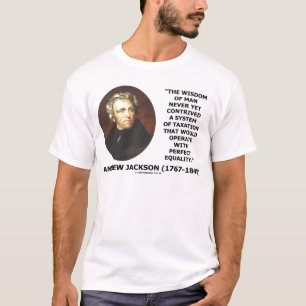 T-shirt La sagesse d'Andrew Jackson fait obstacle à l'ég