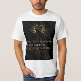 T-shirt La sagesse de Marcus Aurelius : les actions parlen