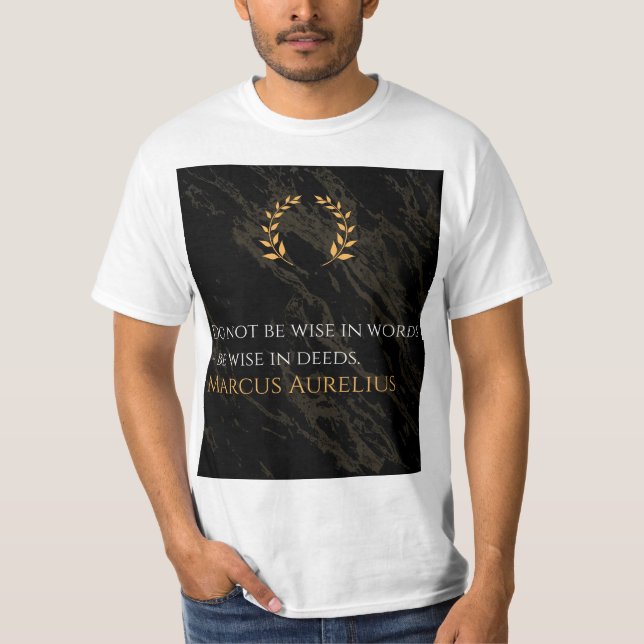 T-shirt La sagesse de Marcus Aurelius : les actions parlen (Devant)
