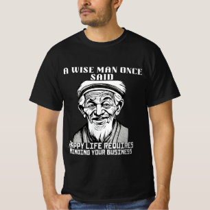 T-shirt La sagesse sarcastique de vieil homme qui s'occupe