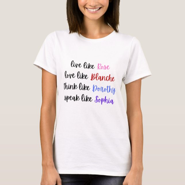 T-shirt La Sagesse Vie Des Golden Girls (Devant)
