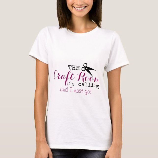 T-shirt La salle de métier appelle… la chemise (Devant)
