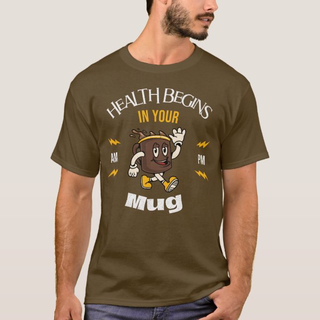 T-shirt La santé commence dans votre Mug, le bien-être com (Devant)