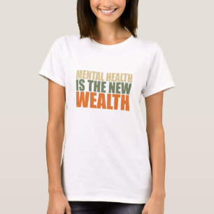 T-shirt La santé est la nouvelle richesse
