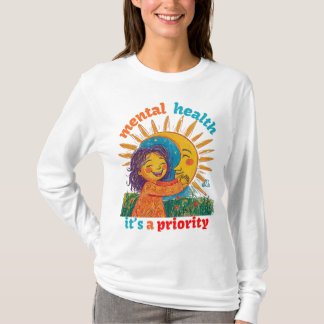 T-SHIRT LA SANTÉ MENTALE, C’EST UNE PRIORITÉ