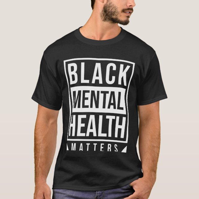 T-shirt La santé mentale des Noirs est importante (Devant)