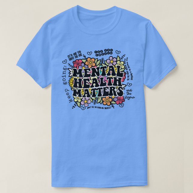 T-shirt La santé mentale, les enjeux Cadeau Maladie cérébr (Design devant)