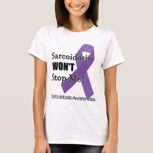 T-shirt La sarcoïdose ne m'arrêtera pas