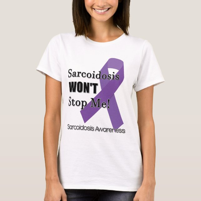 T-shirt La sarcoïdose ne m'arrêtera pas (Devant)