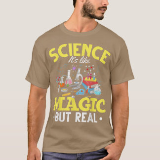 T-shirt La Science Comme La Magie La Science Est Comme La 