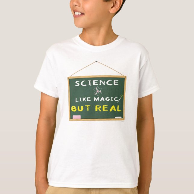 T-shirt La Science Comme La Magie Mais La Réalité (Devant)