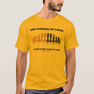 T-shirt La Science de la logique est trouvée en The Game