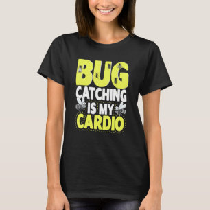 T-shirt La science des insectes et la capture de bugs est 
