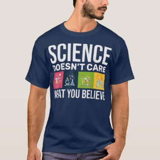 T-shirt La science drôle ne se soucie pas de ce que vous c
