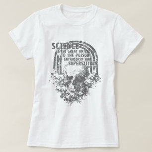 T-shirt La Science est le grand antidote