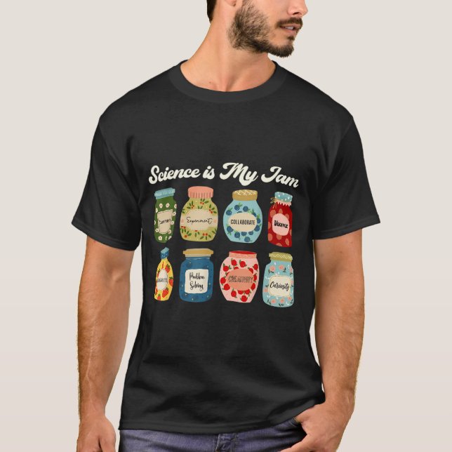 T-shirt La science est ma confiture Professeur Chemise Tig (Devant)