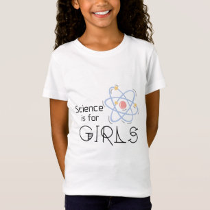 T-Shirt La science est pour les filles