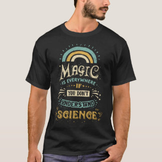 T-shirt La science est une fille magique