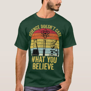 T-shirt La science n'est pas ce que vous croyez Funny Scie