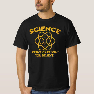 T-shirt La science se moque de ce que vous croyez