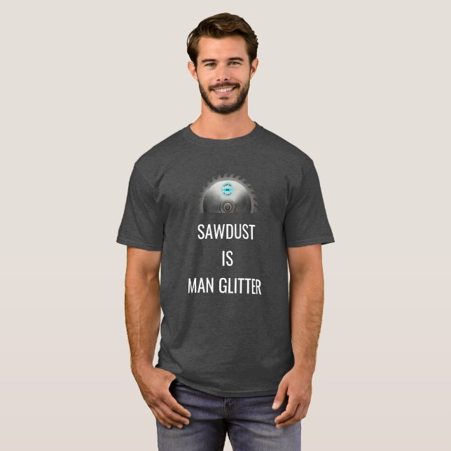 T-SHIRT LA SCIURE EST DES PARTIES SCINTILLANTES D'HOMME (Devant entier)