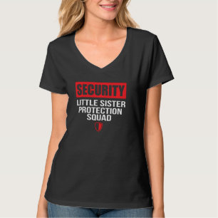 T-shirt La Sécurité La Petite Soeur La Protection Frère Fa