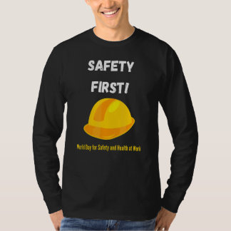 T-shirt La Sécurité Première Journée Mondiale De La Sécuri