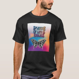 T-shirt La sensation de vie des papillons est un design sa