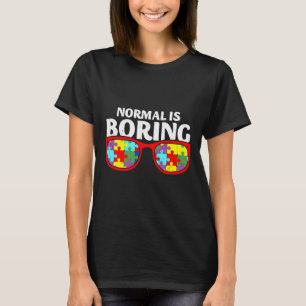 T-shirt La sensibilisation sur l'autisme normale est un au