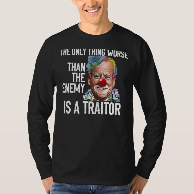 T-shirt La Seule Chose Pire Que L'Ennemi Est Un Traître (Devant)
