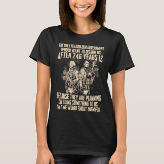 T-shirt la seule raison pour laquelle notre gouvernement v
