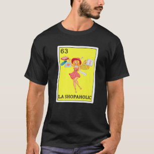 T-shirt La Shopaholic Lottery Cadeaux Pour Femmes Mexicain