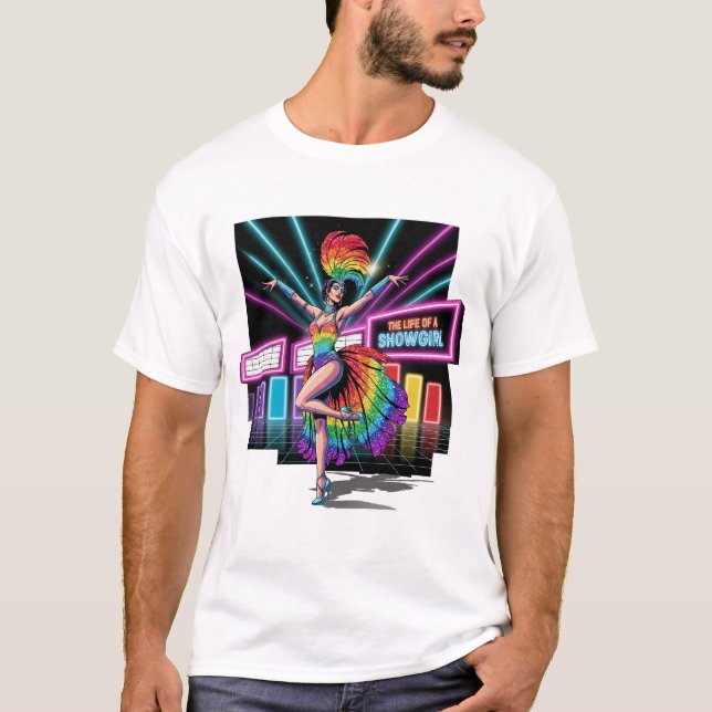 T-shirt La showgirl radieuse célèbre la vie sous les proje (Devant)