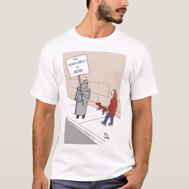 T-shirt La Singularité Est Proche (Devant)