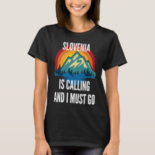 T-shirt La Slovénie Appelle Et Je Dois Y Aller, Rainbow Mo