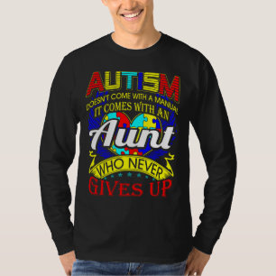 T-shirt La tante de l'autisme ne fait jamais prendre consc