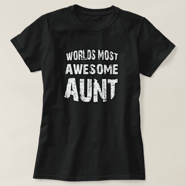 T-shirt La tante la plus impressionnante du monde (Design devant)