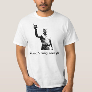 T-shirt La techno Viking vous voit