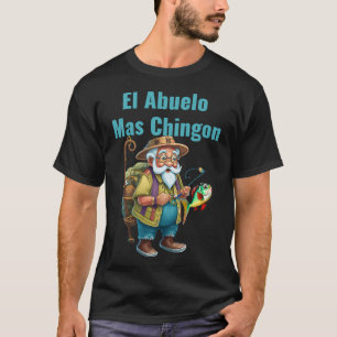 T-shirt La tenue El Abuelo mas chingon